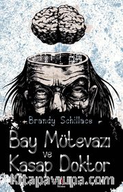 Bay Mütevazı ve Kasap Doktor 