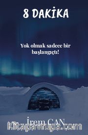 8 Dakika