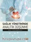 Sağlık Yönetiminde Analitik Düşünme