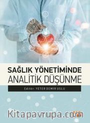 Sağlık Yönetiminde Analitik Düşünme