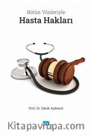 Bütün Yönleriyle Hasta Hakları