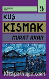 Kuş Kısmak