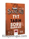TYT Tarihin Sancağı Soru Bankası