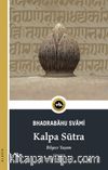 Kalpa Sūtra & Bilgece Yaşam