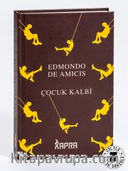Çocuk Kalbi (Ciltli, İplik Dikişli)