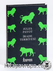 İrade Terbiyesi (Ciltli, İplik Dikişli)