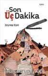 Son Üç Dakika