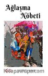 Ağlaşma Nöbeti