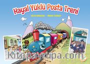 Hayal Yüklü Posta Treni