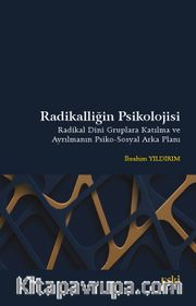 Radikalliğin Psikolojisi