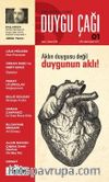 Duygu Çağı 2 Aylık Felsefe-Sanat-Şiir Dergisi Mart-Nisan 2016 Sayı:1 