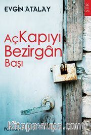 Aç Kapıyı Bezirgan Başı