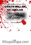 Gökte Kalan Çığlıklar & Bir Şehrin Katliam Hikayesi