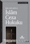 Ana Hatlarıyla İslam Ceza Hukuku