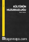 Kültürün Huzursuzluğu