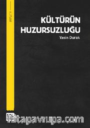 Kültürün Huzursuzluğu