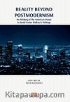 Reality Beyond Postmodernism & Re-thinking of the American Dream in David Foster Wallace’s Writings