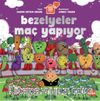 Bezelyeler Maç Yapıyor