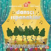 Dansçı Ispanaklar