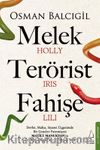 Melek - Terörist - Fahişe