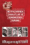 Beypazarı'nda Zanaatlar ve Günümüzdeki Durumu