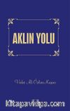 Aklın Yolu