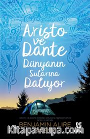 Aristo ve Dante Dünyanın Sularına Dalıyor
