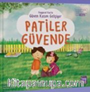 Patiler Güvende