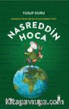 Anadolu’nun Gülen ve Güldüren Yüzü Nasreddin Hoca