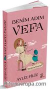 Benim Adım Vefa