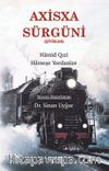 Axisxa Sürgüni (Şiyirler)