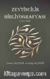 Zeytincilik Bibliyografyası (1923-1950)