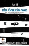 Bir Önerim Var