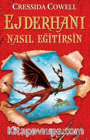 Ejderhanı Nasıl Eğitirsin 1 (Karton Kapak)