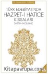Türk Edebiyatında Hazret-i Hatice Kıssaları