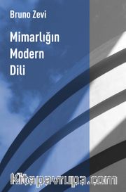 Mimarlığın Modern Dili