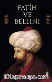 Fatih ve Bellini