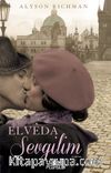 Elveda Sevgilim