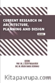 Current Research in Architecture, Planning and Design / June 2022