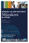 Küresel ve Çok Kültürlü Müzakere El Kitabı - Handbook of Global and Multicultural Negotiation