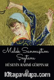 Melek Sanmıştım Şeytanı