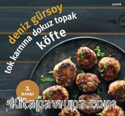Tok Karnına Dokuz Topak Köfte