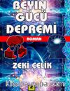 Beyin Gücü Depremi