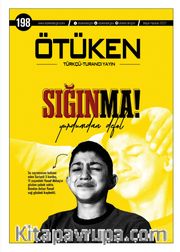 Ötüken Dergisi 198. Sayı Mayıs-Haziran 2022