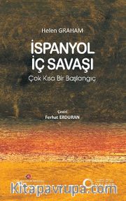 İspanyol İç Savaşı: Çok Kısa Bir Başlangıç