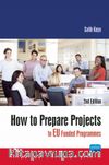 How to Prepare Projects to EU Funded Programmes