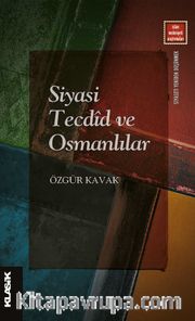 Siyasi Tecdîd ve Osmanlılar