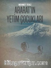 Ararat’ın Yetim Çocukları