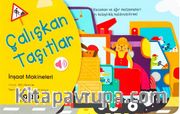 Çalışkan Taşıtlar / İnşaat Makineleri