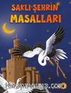 Saklı Şehrin Masalları